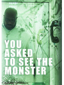 You Asked To See The Monster [Edizione: Stati Uniti]