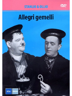 Stanlio & Ollio - Allegri Gemelli