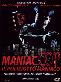 Maniac Cop - Il Poliziotto Maniaco