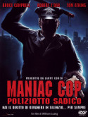 Maniac Cop - Poliziotto Sadico
