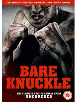 Bare Knuckle [Edizione: Regno Unito]
