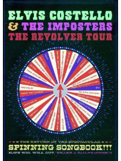 Elvis Costello & The Imposters - The Revolver Tour