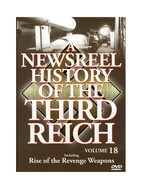 Newsreel History Of The Third Reich 18 [Edizione: Stati Uniti]