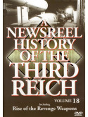 Newsreel History Of The Third Reich 18 [Edizione: Stati Uniti]
