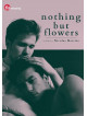 Nothing But Flowers [Edizione: Stati Uniti]