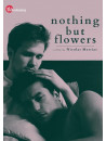 Nothing But Flowers [Edizione: Stati Uniti]