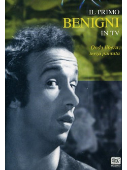 Primo Benigni In Tv (Il) - Onda Libera 03