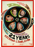 21 Years: Richard Linklater [Edizione: Stati Uniti]