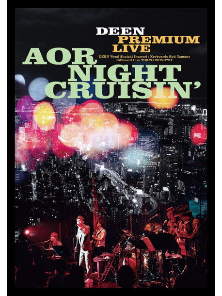 Deen - Deen Aor Night Cruisin' [Edizione: Giappone]
