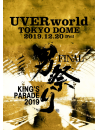 Uverworld - Uverworld King'S Parade Final At Tokyo Dome 2019.12.20 [Edizione: Giappone]