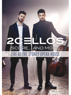 2Cellos - Score ...And More Live At The Sydney Opera House [Edizione: Giappone]