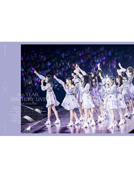 Nogizaka 46 - Nogizaka 46 8Th Year Birthday Live Day4 (2 Dvd) [Edizione: Giappone]