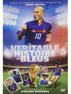 La Veritable Histoire Des Bleus [Edizione: Francia]