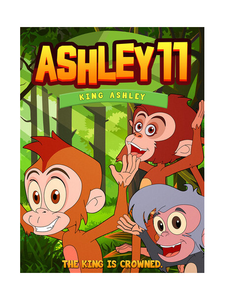 Ashley 11: King Ashley [Edizione: Stati Uniti]