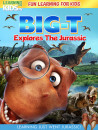 Big-T Explores The Jurassic [Edizione: Stati Uniti]