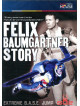 Felix Baumgartner Story