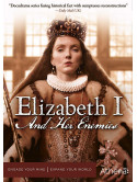 Elizabeth I & Her Enemies [Edizione: Stati Uniti]