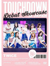 Twice - Debut Showcase 'Touchdown In Japan' (2 Dvd) [Edizione: Giappone]