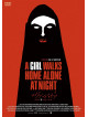 Sheila Vand - A Girl Walks Home Alone At Night [Edizione: Giappone]