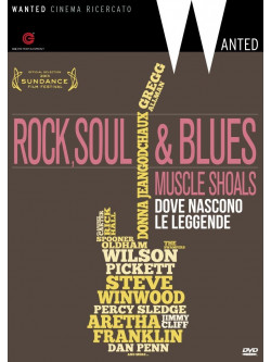 Rock, Soul & Blues - Dove Nascono Le Leggende