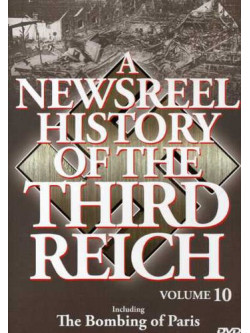 Newsreal History Of The Third Reich 10 [Edizione: Stati Uniti]