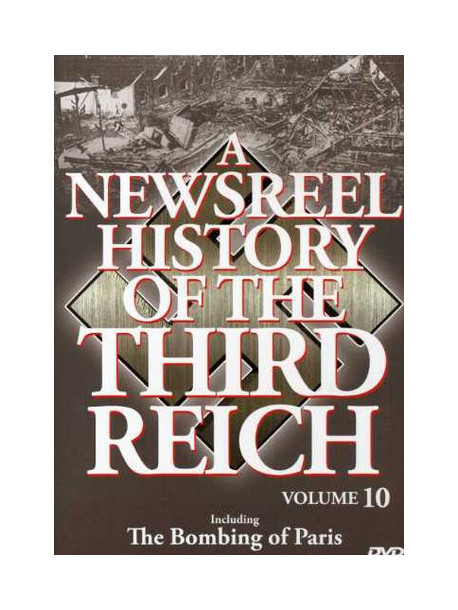 Newsreal History Of The Third Reich 10 [Edizione: Stati Uniti]