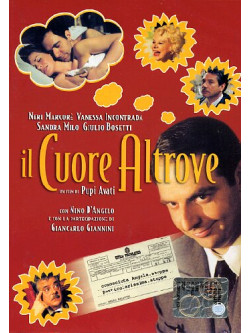 Cuore Altrove (Il)