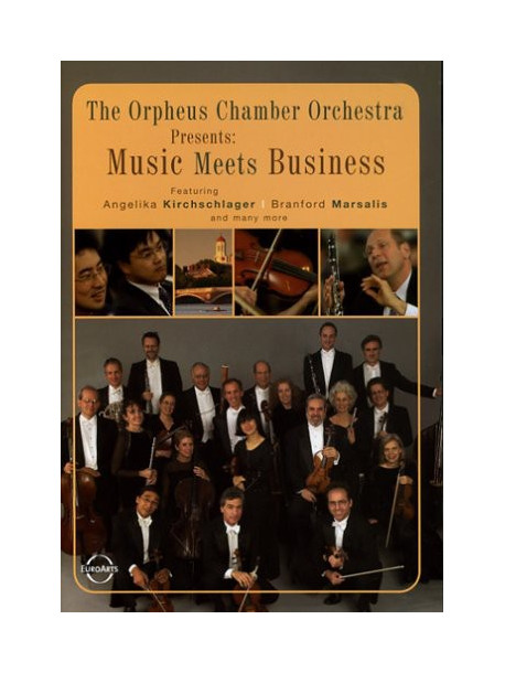 Orpheus Chamber Orch / Kirchschlager / Marsalis - Music Meets Business [Edizione: Stati Uniti]