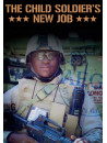 A Child Soldier's New Job [Edizione: Stati Uniti]