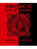 Babymetal - Live At Budokan: Red Night & Black Night Apocalypse