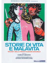 Storie Di Vita E Malavita