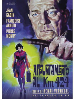 Appuntamento Al Km. 424 (Restaurato In Hd)