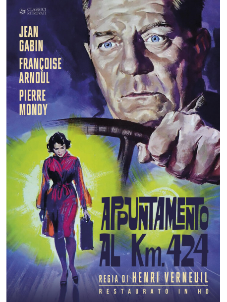 Appuntamento Al Km. 424 (Restaurato In Hd)