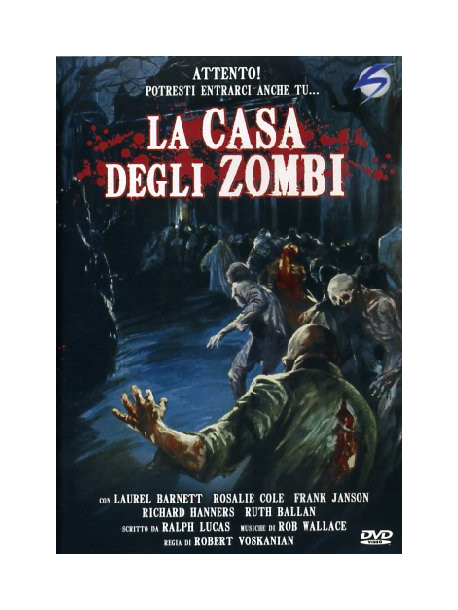 Casa Degli Zombi (La)
