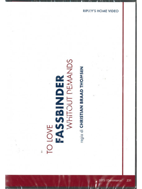 Fassbinder: To Love Without Demands