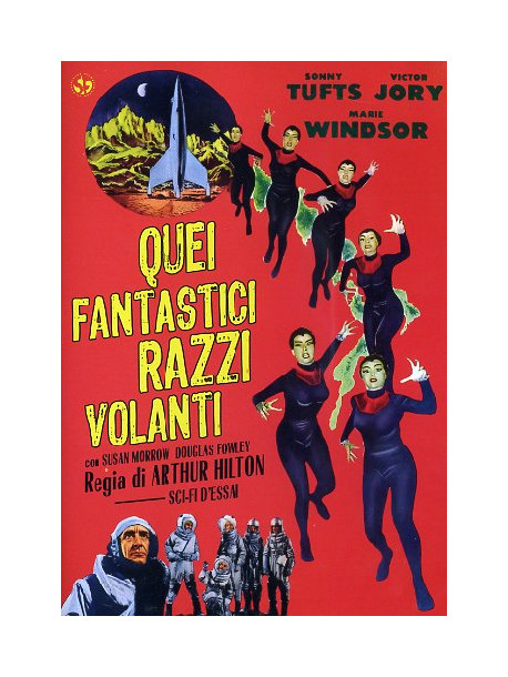 Quei Fantastici Razzi Volanti