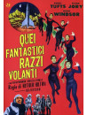 Quei Fantastici Razzi Volanti
