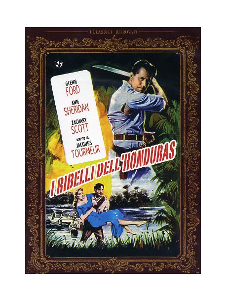 Ribelli Dell'Honduras (I)
