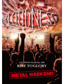 Loudness - Loudness World Tour 2018 Rise To Glory Metal Weekend (3 Dvd) [Edizione: Giappone]
