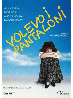 Volevo I Pantaloni