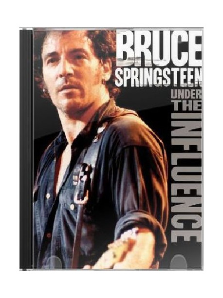 Bruce Springsteen - Under The Influence