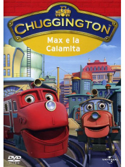 Chuggington - Max E La Calamita