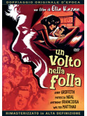 Volto Nella Folla (Un)