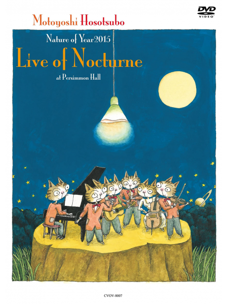 Hosotsubo, Motoyoshi - Nature Of Year2015 [Live Of Nocturne] At Persimmon Hall [Edizione: Giappone]