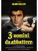 Tre Uomini Da Abbattere (Restaurato In Hd)