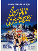 Giovani Guerrieri (Restaurato In Hd)