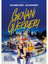 Giovani Guerrieri (Restaurato In Hd)