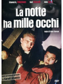 Notte Ha Mille Occhi (La)