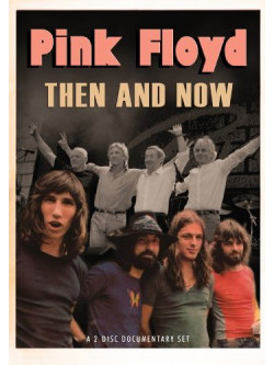 Pink Floyd - Then And Now (2 Dvd)