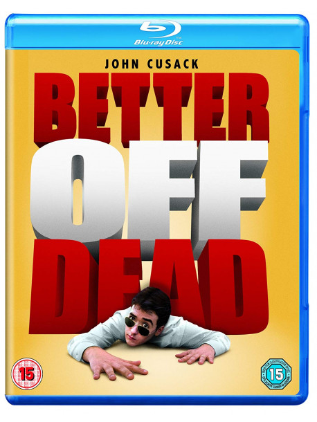 Better Off Dead [Edizione: Regno Unito]